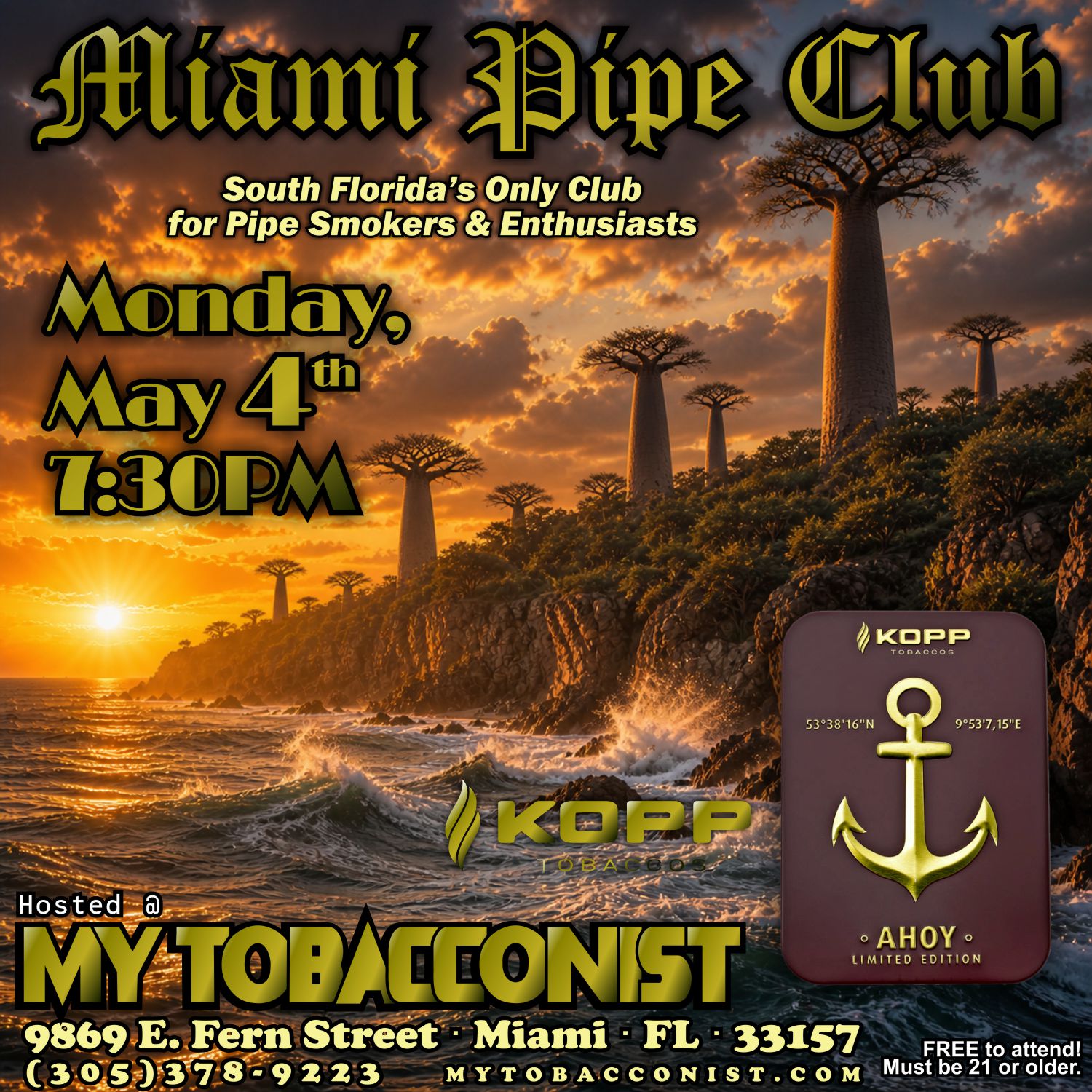 Miami Pipe Club next meeting poster